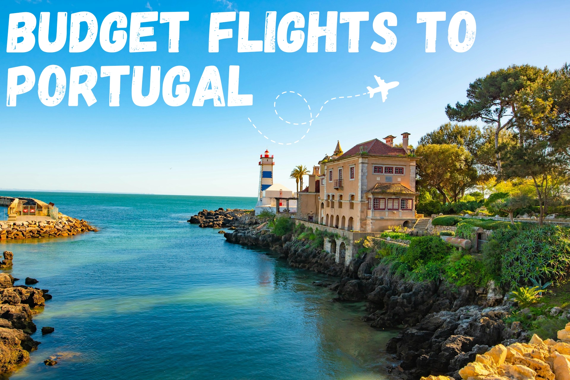 You are currently viewing How to find the cheapest flights to Portugal in 2024 – [Full Guide]